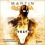 Děvčátko - audioknihovna - Martin Goffa