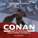 Conan Meč fénixem, Šarlatová citadela, Robert Ervin Howard