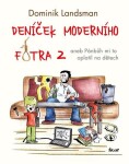 Deníček moderního fotra