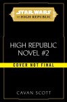 Star Wars: The Rising Storm (The High Republic)