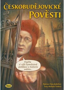 Českobudějovické pověsti - Michaela Trnková