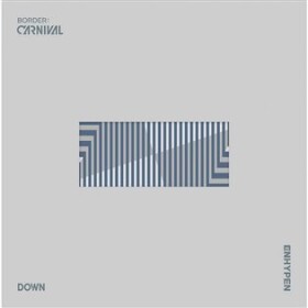 Border: Carnival (Down Version) - Enhypen