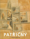 Patřičný. Monografie (poškozená) - Martin Patřičný