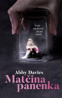 Matčina panenka Abby Davies