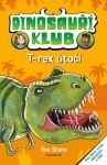 Dinosauří klub T-rex útočí