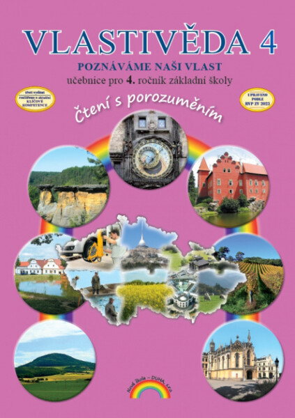 Vlastivěda 4 - Poznáváme naši vlast - učebnice, Čtení s porozuměním, 3. vydání - Jakub Cimala