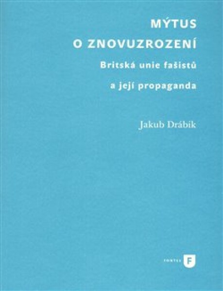 Mýtus znovuzrození Jakub Drábik