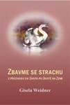 Zbavme se strachu Gisela Weidner