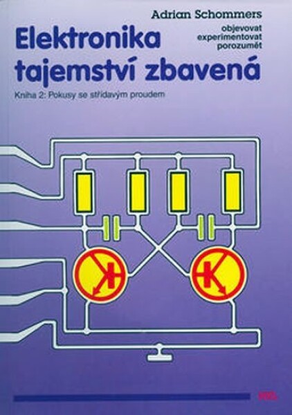 Elektronika tajemství zbavená (Kniha