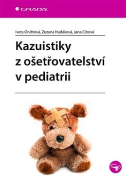 Kazuistiky ošetřovatelství pediatrii