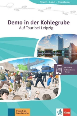 Demo in der Kohlegrube - Auf Tour bei Leipzig (A2) - Buch + MP3 allango.net - Arwen Schnack