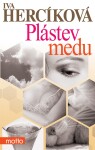 Plástev medu Iva Hercíková