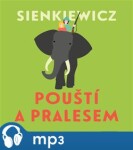 Pouští pralesem Henryk Sienkiewicz