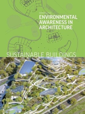 Sustainable Buildings: Environmental Awareness in Architecture - Dorian Lucas