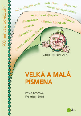 DESETIMINUTOVKY. Velká malá písmena