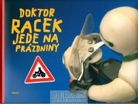 Doktor Racek jede na prázdniny Milada Rezková