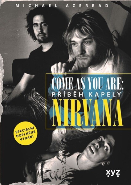 Nirvana. Come as you are - Michael Azerrad