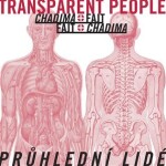 Průhlední lidé Transparent People LP