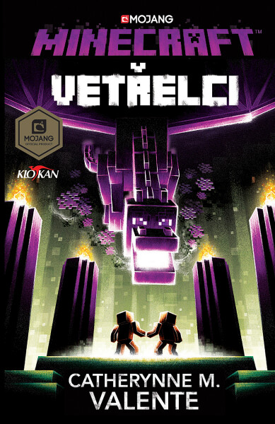 Minecraft - Vetřelci - Catherynne M. Valente