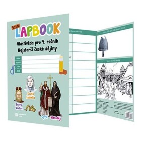 Školní lapbook: Vlastivěda - Nejstarší české dějiny pro 4. ročník ZŠ RVP