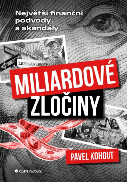 Miliardové zločiny - Pavel Kohout