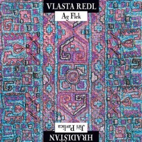 Vlasta Redl/AG Flek &amp; Jiří Pavlica/Hradisťan (CD) - AG Flek