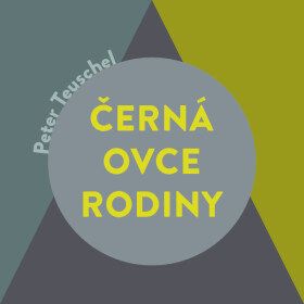 Černá ovce rodiny - Peter Teuschel - audiokniha