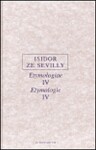 Etymologie IV Isidor ze Sevilly