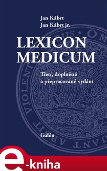 Lexicon medicum - Jan Kábrt, Jan Kábrt, jr. e-kniha