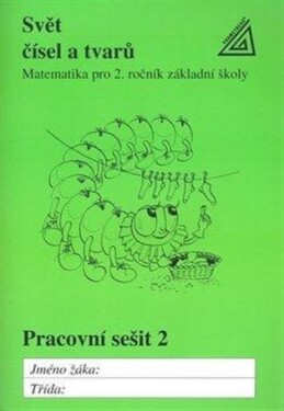 Svět čísel a tvarů Pracovní sešit 2