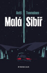 Malá Sibiř Antti Tuomainen