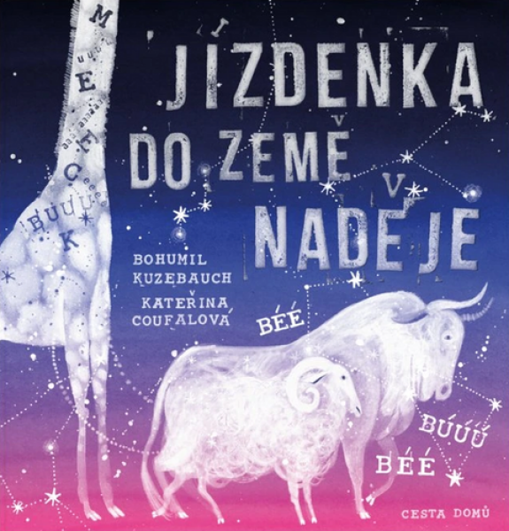 Jízdenka do Země naděje - Bohumil Kuzebauch