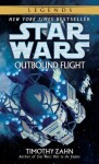 Outbound Flight: Star Wars Legends Timothy Zahn