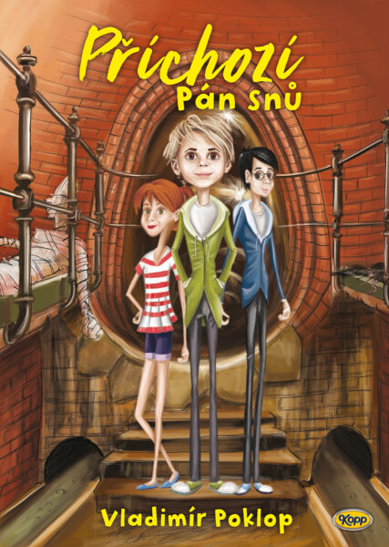 Příchozí - Kniha první - Pán snů - Vladimír Poklop