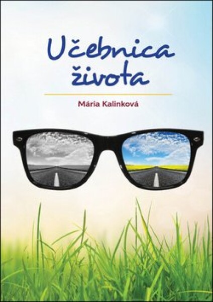 Učebnica života Mária Kalinková