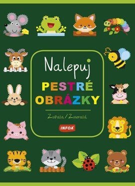 Zvířata / Zvieratá - Nalepuj pestré obrázky