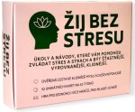 Žij bez stresu - Úkoly a návody, které vám pomohou zvládat stres a strach a být šťastnější, vyrovnanější, klidnější - Václav Bolech