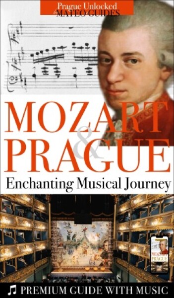 Mozart & Prague - Visual Tour Paired with Music Tracks - Lubor Matěj - e-kniha