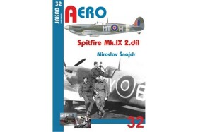 Spitfire Mk.IX 2.díl Miroslav Šnajdr