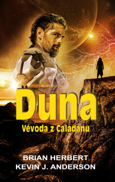 Duna: Vévoda z Caladanu - Brian Herbert, Kevin J. Anderson