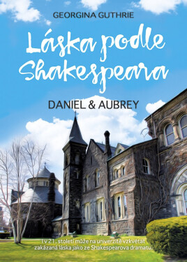 Láska podle Shakespeara - Georgina Guthrie