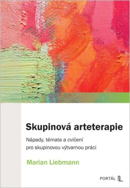 Skupinová arteterapie - Marian Liebmann