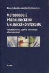 Metodologie předklinického klinického výzkumu