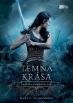 Temná krása | Jana Jašová, Mary E. Pearsonová