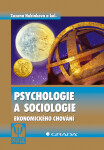 Psychologie a sociologie ekonomického chování - Zuzana Hubinková