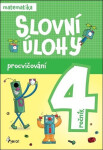 Procvičování - Slovní úlohy pro 4. ročník - Petr Šulc