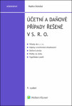 Účetní a daňové případy řešené v s. r. o. - Radko Doležal