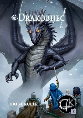 Drakobijec: Kniha osmá - Jiří Mikulík
