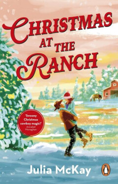 Christmas at the Ranch - Julia McKay