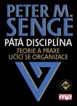 Pátá disciplína Peter Senge